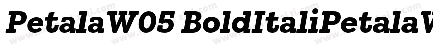 PetalaW05 BoldItaliPetalaW05 BoldIt字体转换